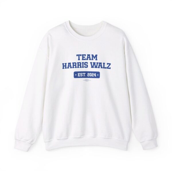 Team Harris Walz EST 2024 Sweat Shirt