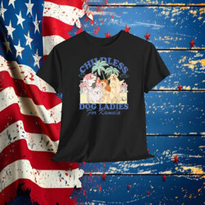 This Childless Dog Lady is Voting Kamala-Harris 2024 Shirt