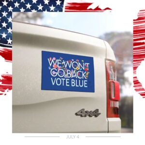 VOTE BLUE, We Won't Go Back Floral Car Magnets