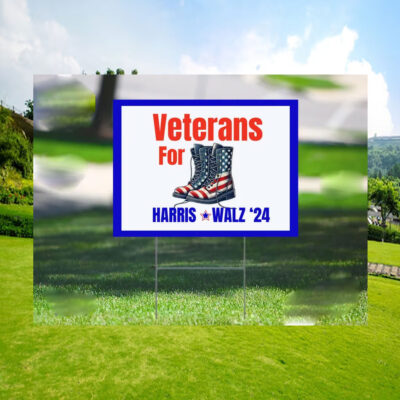 Veterans for Kamala Harris / Tim Walz Yard Signs