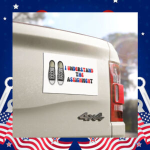 Vote Blue I Understand the Assignment Car Magnets