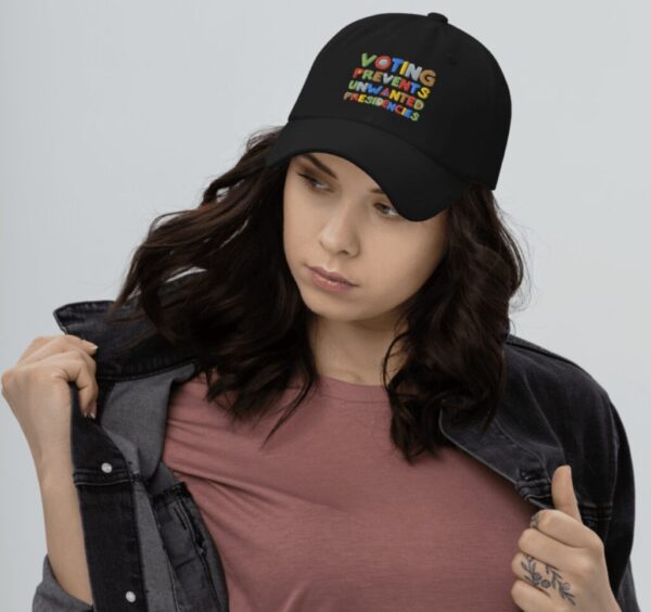 Voting Prevents Unwanted Presidencies Hat