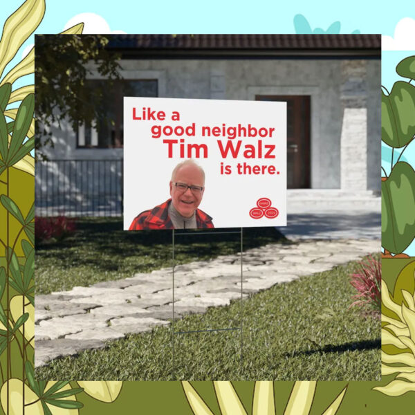 Walz Yard Sign, Kamala lawn Sign