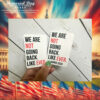 We Are Not Going Back Ever Harris Sticker