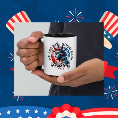 We Are Not Going Back, Kamala for President, Harris and Walz 2024 Mug
