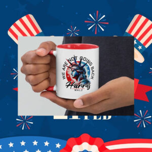 We Are Not Going Back, Kamala for President, Harris and Walz 2024 Mug