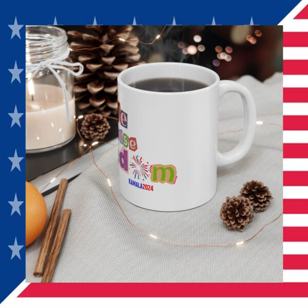 We Choose Freedom Ceramic Mug, Kamala 2024 Mug