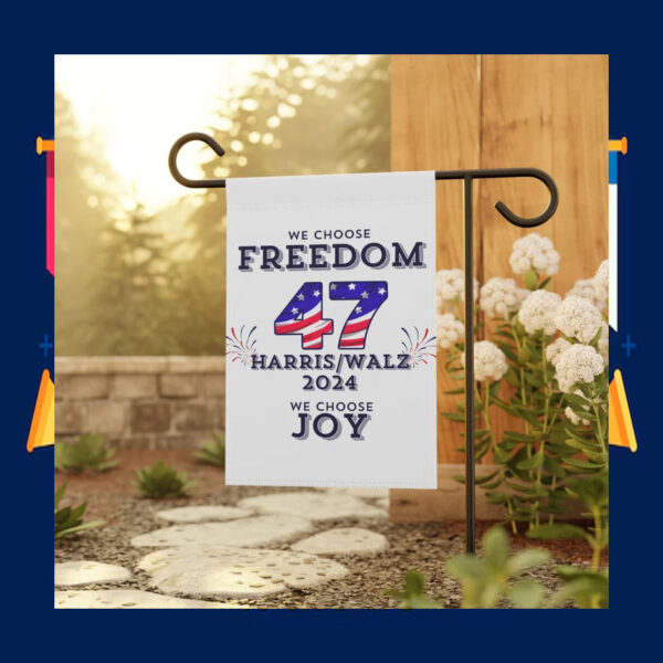 We Choose Freedom Joy 47 Harris Walz Flag