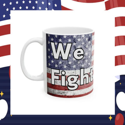 We Fight We Win 2024 Harris Walz Mug