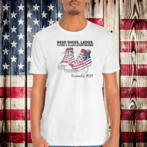 Wear Your Shoes, Kamala Harris Tee For Women Shirt