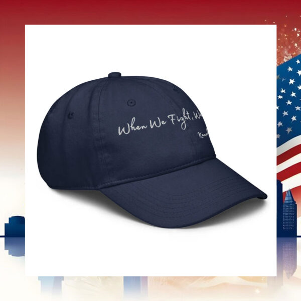 When We Fight, We Win Kamala Harris Hat