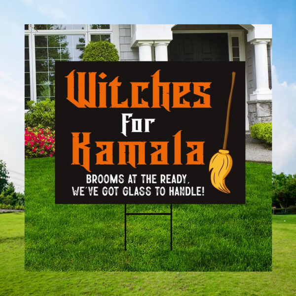 Witches For Kamala Yard Sign