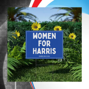 Women for Harris Yard Sign