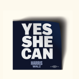 Yes She Can - Harris Walz Stickers 2 Pack