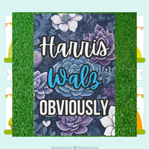 2024 Harris Walz Obviously Flag