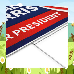 2024 Kamala Harris For President Yard Signs