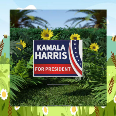 2024 Kamala Harris For President Yard Signs