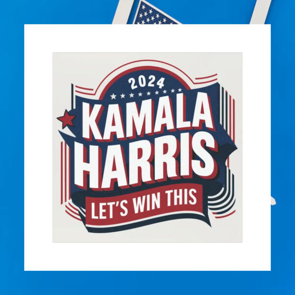 2024 Kamala Harris Let's Win This Car Magnet