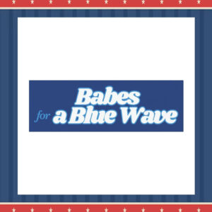 Babes for A Blue Wave Kamala Car Magnet