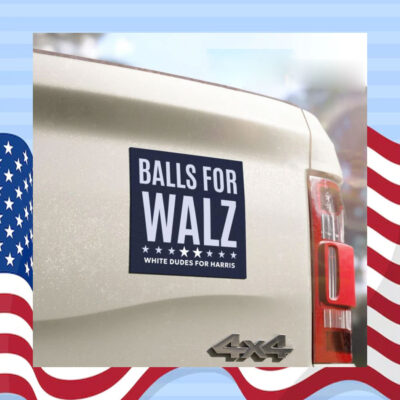 Balls For Walz White Dudes For Harris Car Magnet