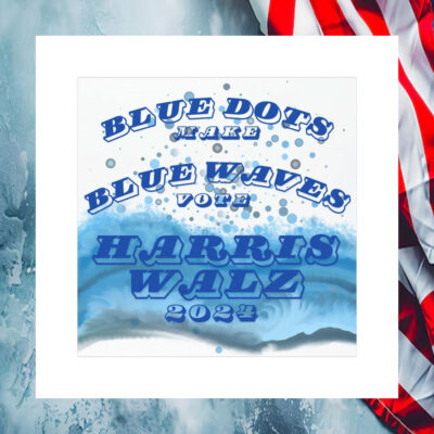 Blue Dots Make Blue Waves Vote Harris Walz 2024 Car Magnet