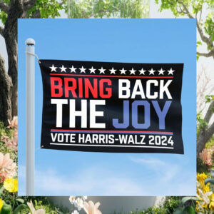 Bring Back The Joy Vote Harris Wazl 2024 Flag