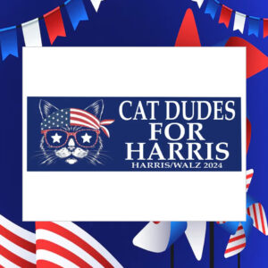 Cat Dudes For Harris Walz 2024 Bumper Sticker
