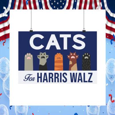 Cat For Harris Walz Poster