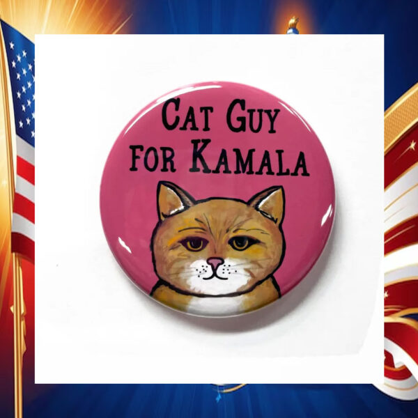Cat Guy for Kamala Pin Button