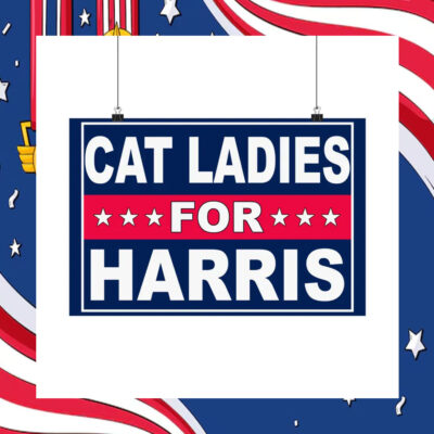 Cat Ladies For Harris Poster