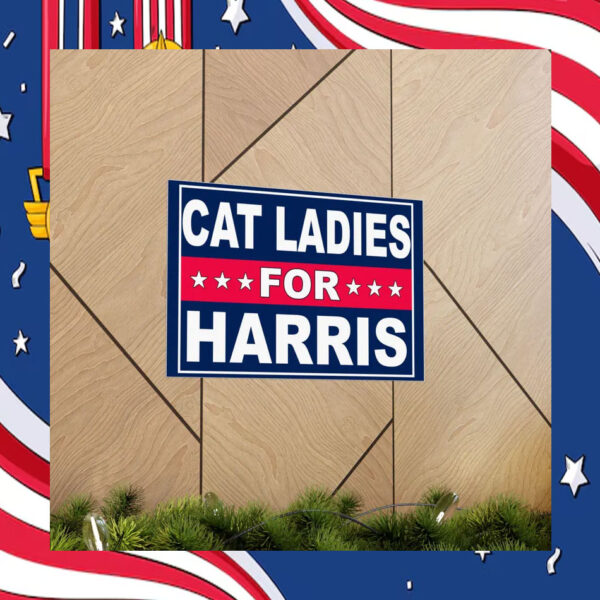Cat Ladies For Harris Poster