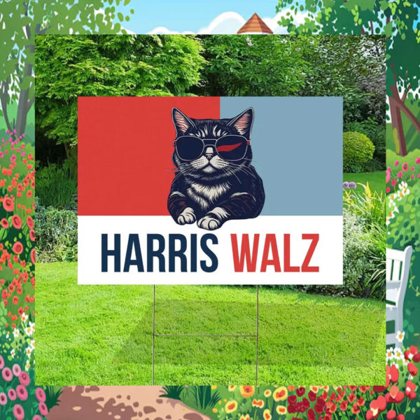 Cat Ladies For Harris Walz 2024 Election Yard Sign