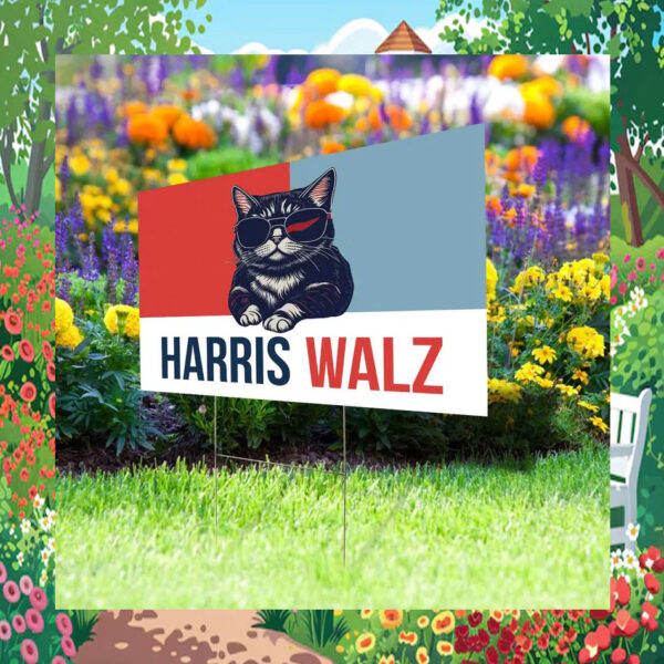 Cat Ladies For Harris Walz 2024 Election Yard Sign