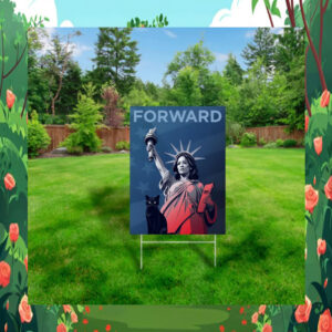Cat Ladies Forward with Kamala Harris Yard Sign