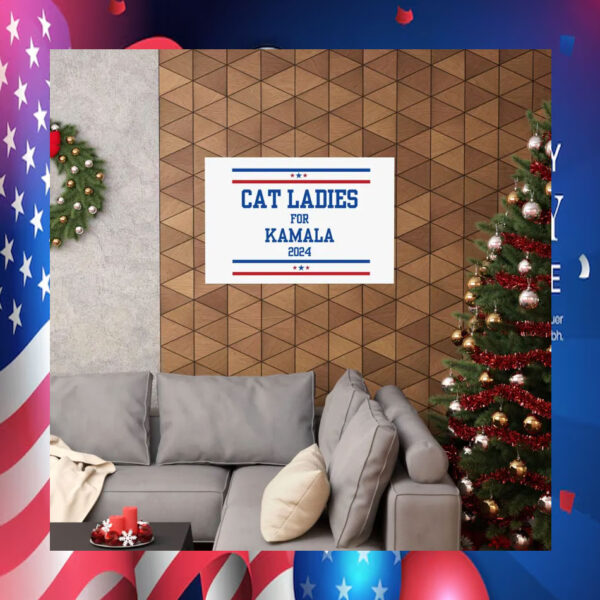 Cat Ladies for Kamala 2024 Democratic Poster