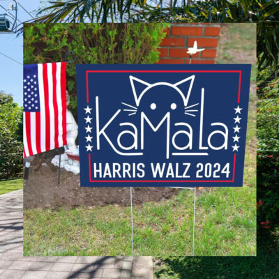 Cat Ladies for Kamala Harris Walz 2024 Yard Sign