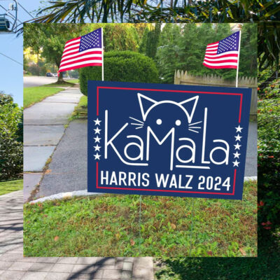 Cat Ladies for Kamala Harris Walz 2024 Yard Sign