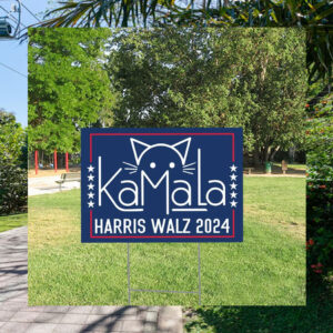 Cat Ladies for Kamala Harris Walz 2024 Yard Sign