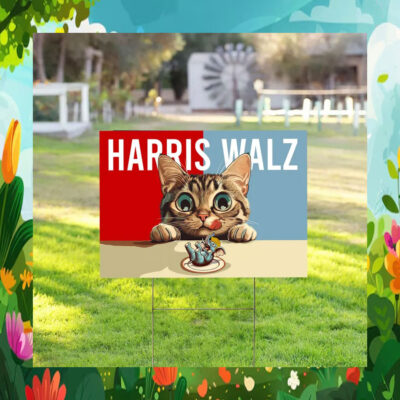 Cat Ladies for Kamala Harris Walz Yard Sign