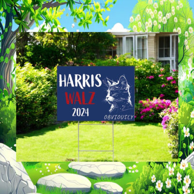 Cat Lady For Harris Walz 2024 Obviously Yard Sign