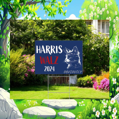 Cat Lady For Harris Walz 2024 Obviously Yard Sign