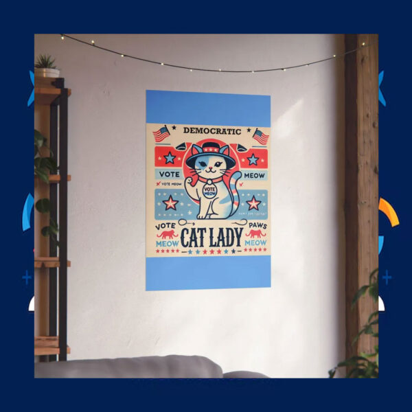 Cat Lady Vote Meow Kamala Democracy Poster