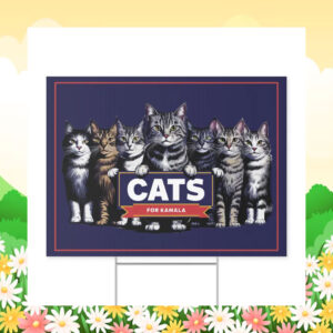 Cats For Kamala Election Yard Signs
