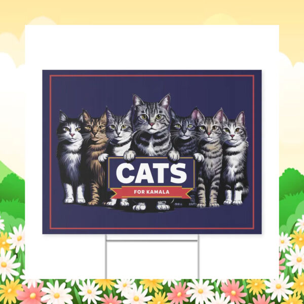 Cats For Kamala Election Yard Signs
