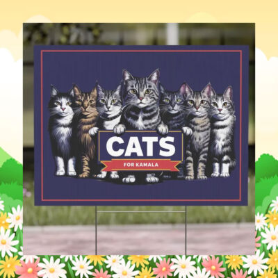 Cats For Kamala Election Yard Signs
