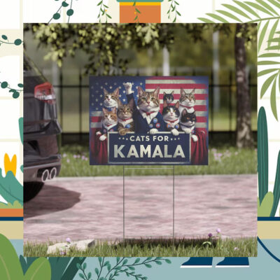 Cats For Kamala Harris Yard Sign