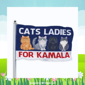 Cats Ladies For Kamala Flag