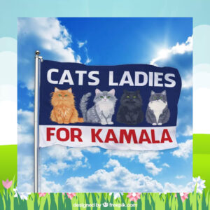 Cats Ladies For Kamala Flag