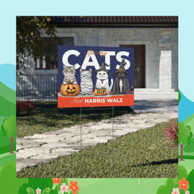 Cats Spooky For Harris Walz 24 Halloween Yard Sign