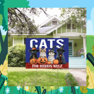 Cats for Harris Walz 2024 Obviously Yard Signs